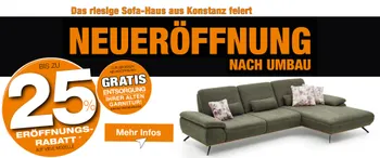 Neueröffnung mit bis 25% Eröffnungsrabatt auf viele Modelle